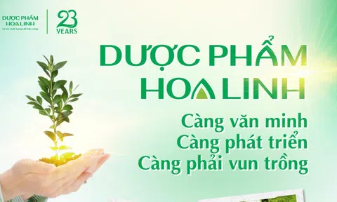 Phát triển bền vững: Triết lý cốt lõi và hành động của Dược phẩm Hoa Linh