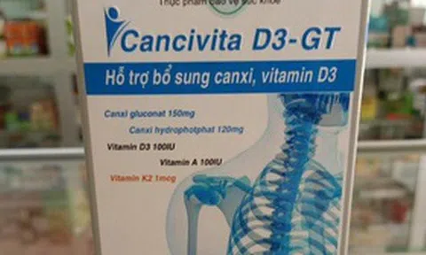 Thu hồi vitamin Cancivita D3-GT vì lỗi thành phần