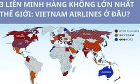Khám phá 3 liên minh hàng không lớn nhất thế giới, Việt Nam có duy nhất Vietnam Airlines góp mặt