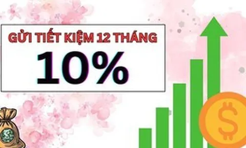 Lãi suất tiết kiệm tháng 4 nhiều ngân hàng nâng mức, có nơi lên đến 10%/năm