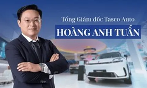 Tổng Giám đốc Tasco Auto: 'Khách hàng không chỉ mua một chiếc xe, họ kỳ vọng sự an tâm trong suốt hành trình sở hữu'
